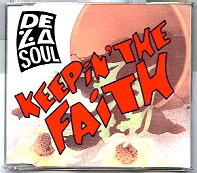 De La Soul - Keepin The Faith